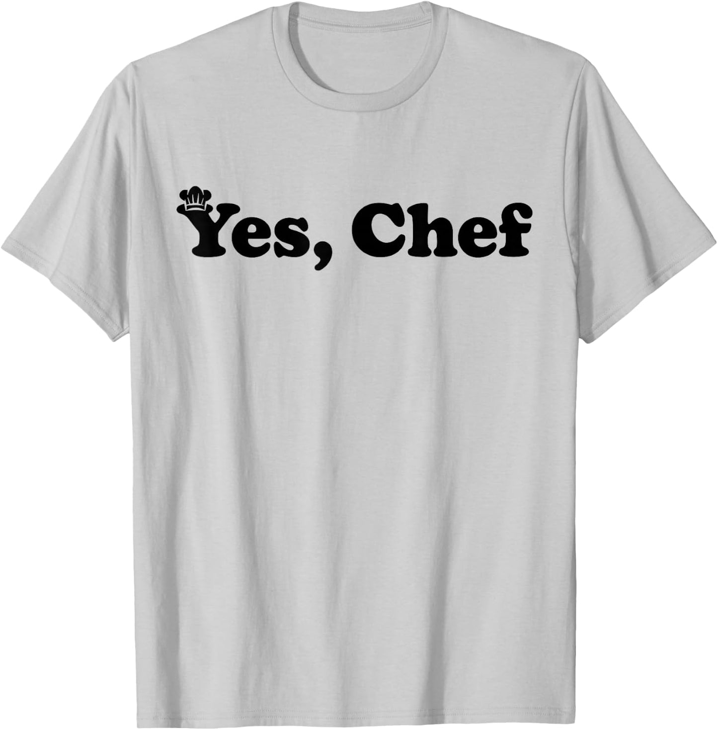 Yes Chef Funny Saying Cook Cooking Gifts Chefs T-Shirt - T-Shirt | Ash