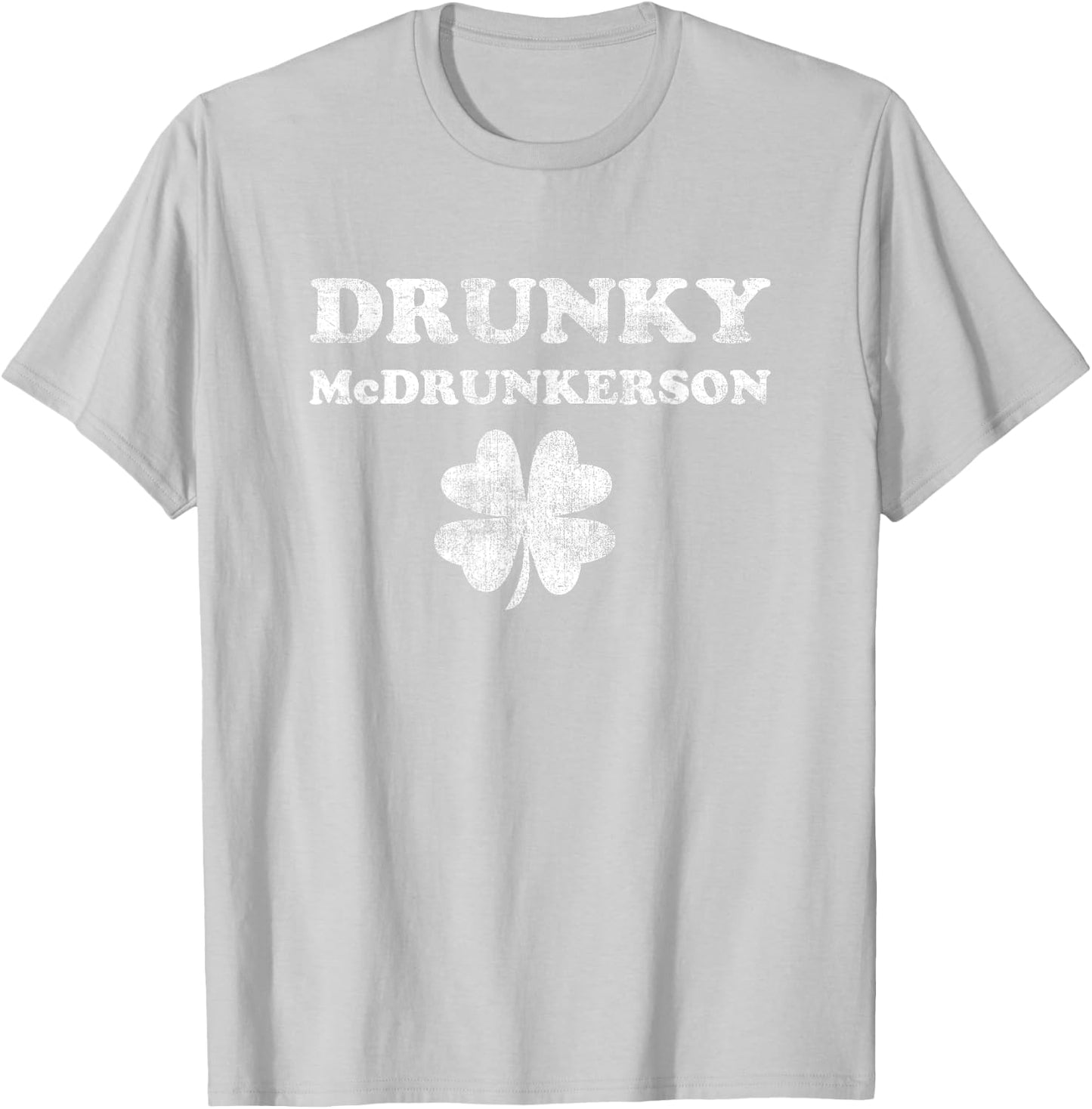Shamrock Drunky McDrunkerson Drinking Lucky St Patricks Day T-Shirt - T-Shirt | Ash