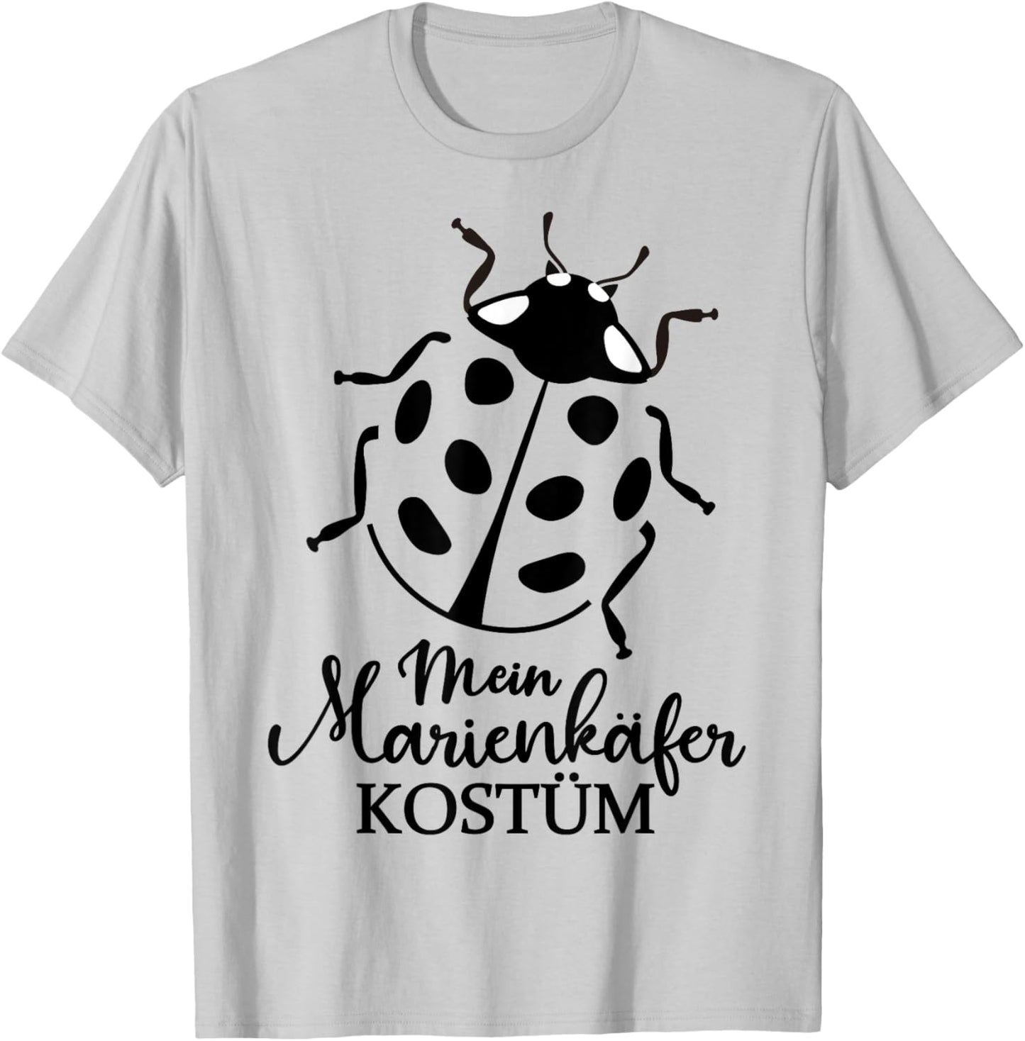 Mein Marienkäfer Kostüm Fasching Karneval Mädchen Tierkostüm T-Shirt - T-Shirt | Ash