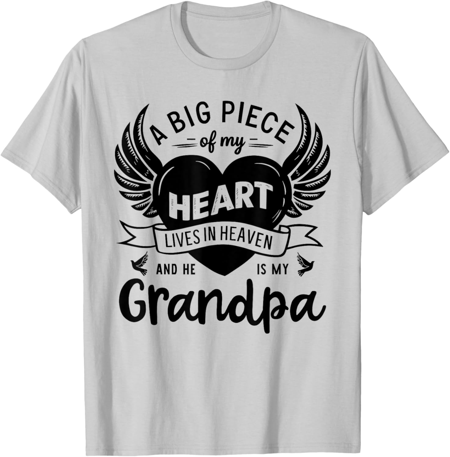 My Heart Lives In Heaven He Is My Grandpa Guardian Angel T-Shirt - T-Shirt | Ash