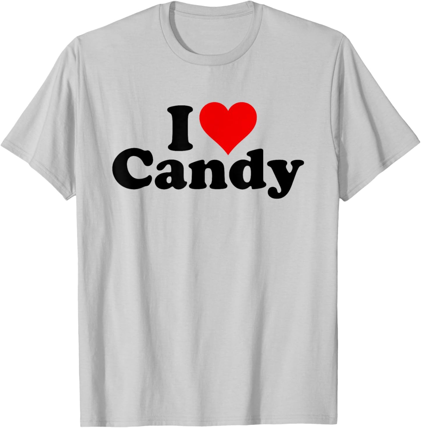 I Love Heart Candy T-Shirt - T-Shirt | Ash