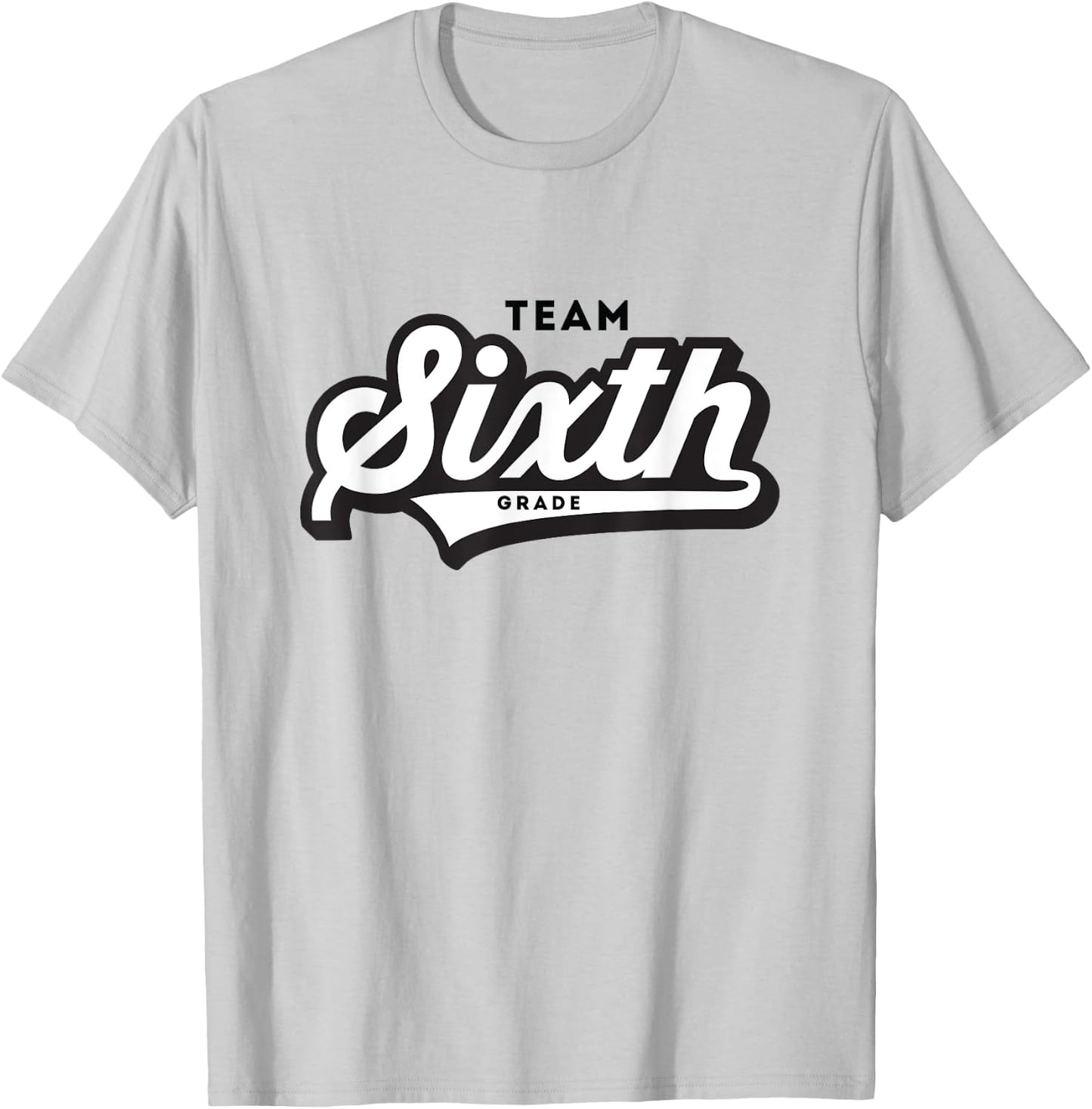 6th Grade TEAM School Teacher Sixth Baseball-Style Shirt T-Shirt - T-Shirt | Ash