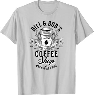 Bill and Bob's Coffee Shop AA Recovery T-Shirt - T-Shirt | Ash