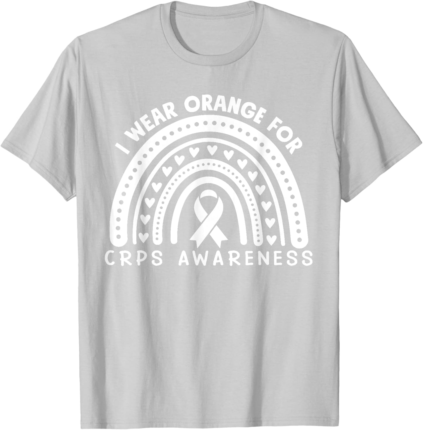 I Wear Orange For CRPS Awareness T-Shirt - T-Shirt | Ash