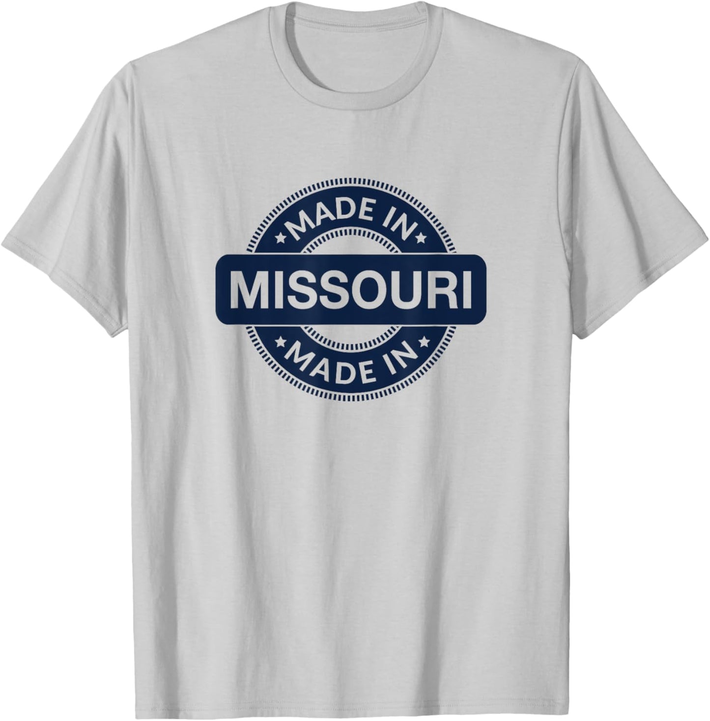 MISSOURI Home - Made in MISSOURI - Funny Label - Classic T-Shirt - T-Shirt | Ash