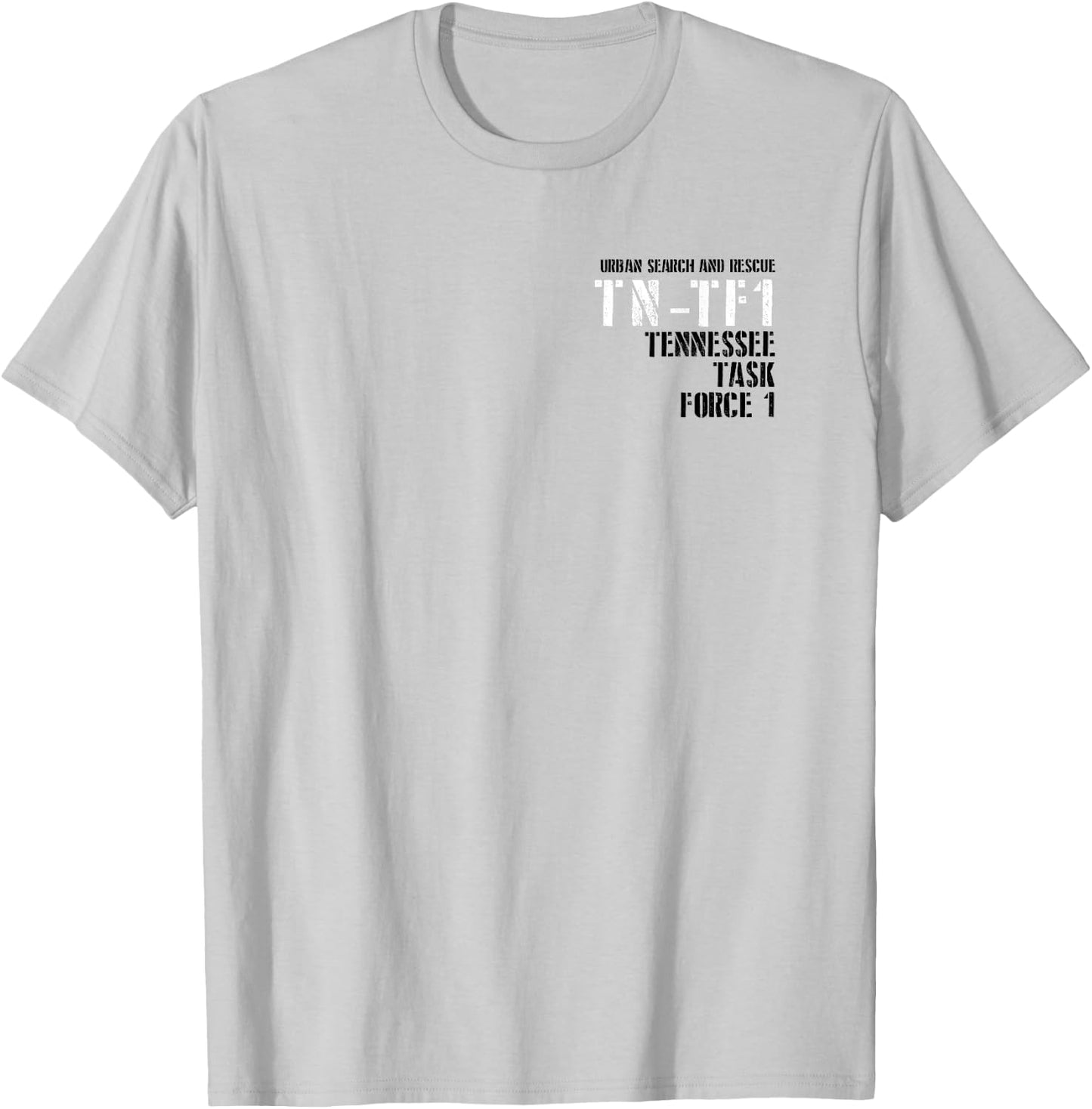 Urban Search & Rescue Tennessee Task Force 1 TN-TF1 Duty T-Shirt - T-Shirt | Ash