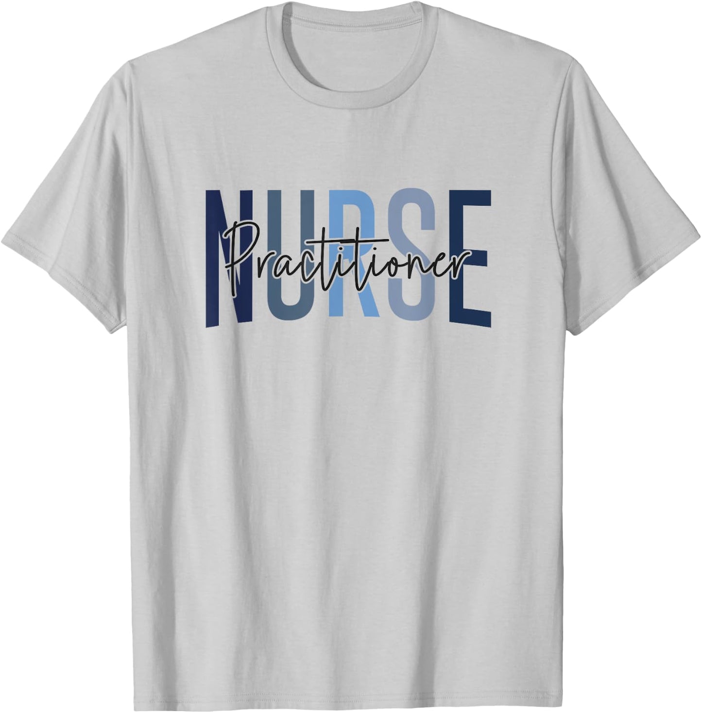 Funny Family Nurse Practitioner NP Nursing Day Nurse Week T-Shirt - T-Shirt | Ash