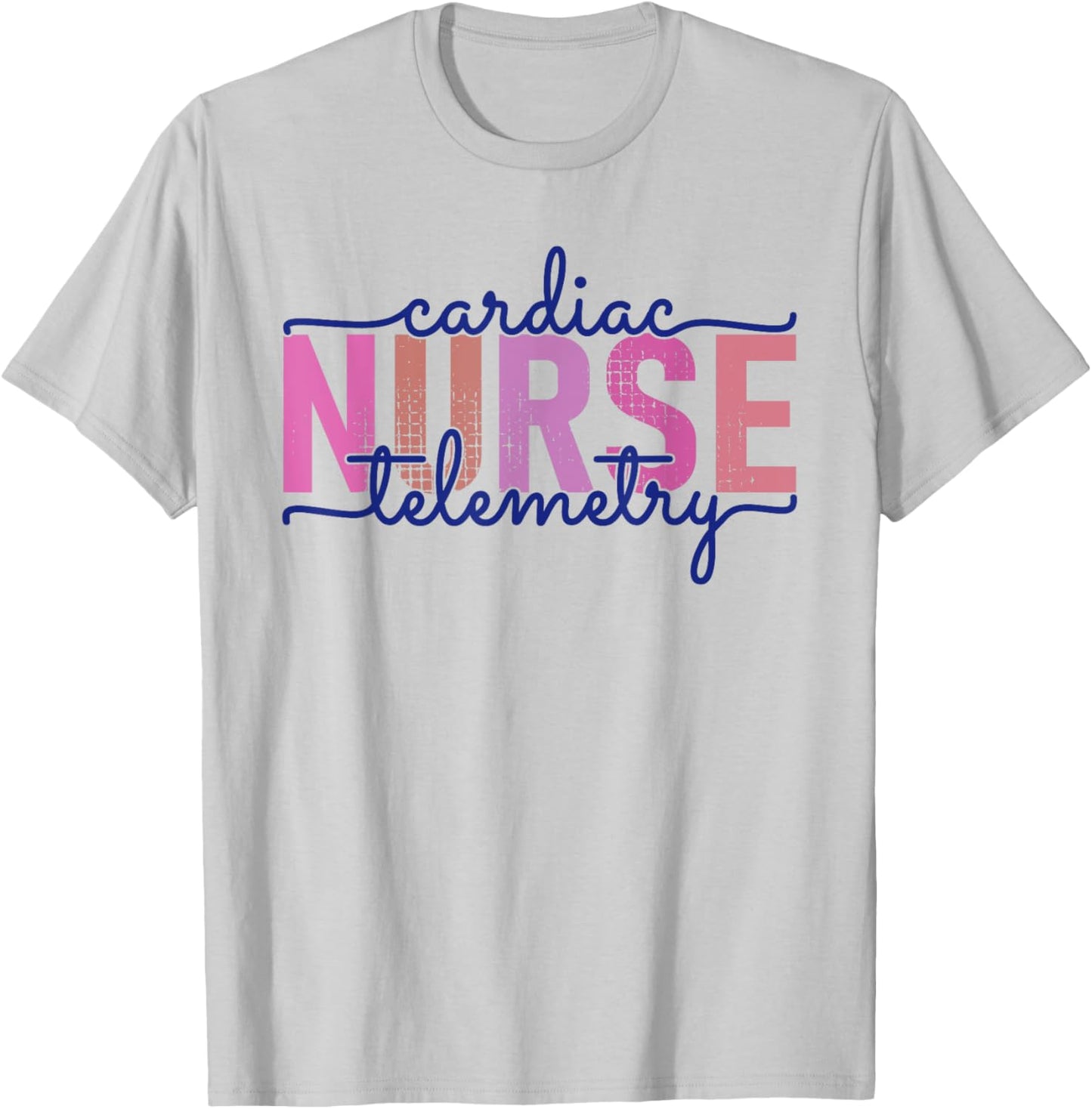Cardiac Telemetry Nurse Practitioner Heart Nursing PCU Nurse T-Shirt - T-Shirt | Ash