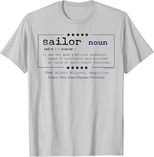 Funny SAILOR Defined - Sailors and Sailing Nautical