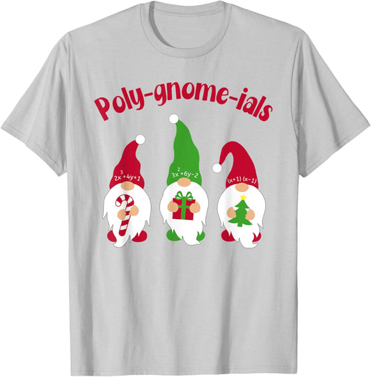 Funny Math Teacher Poly Gnome Ials Gnomes Math Pun Algebra T T-Shirt - T-Shirt | Ash