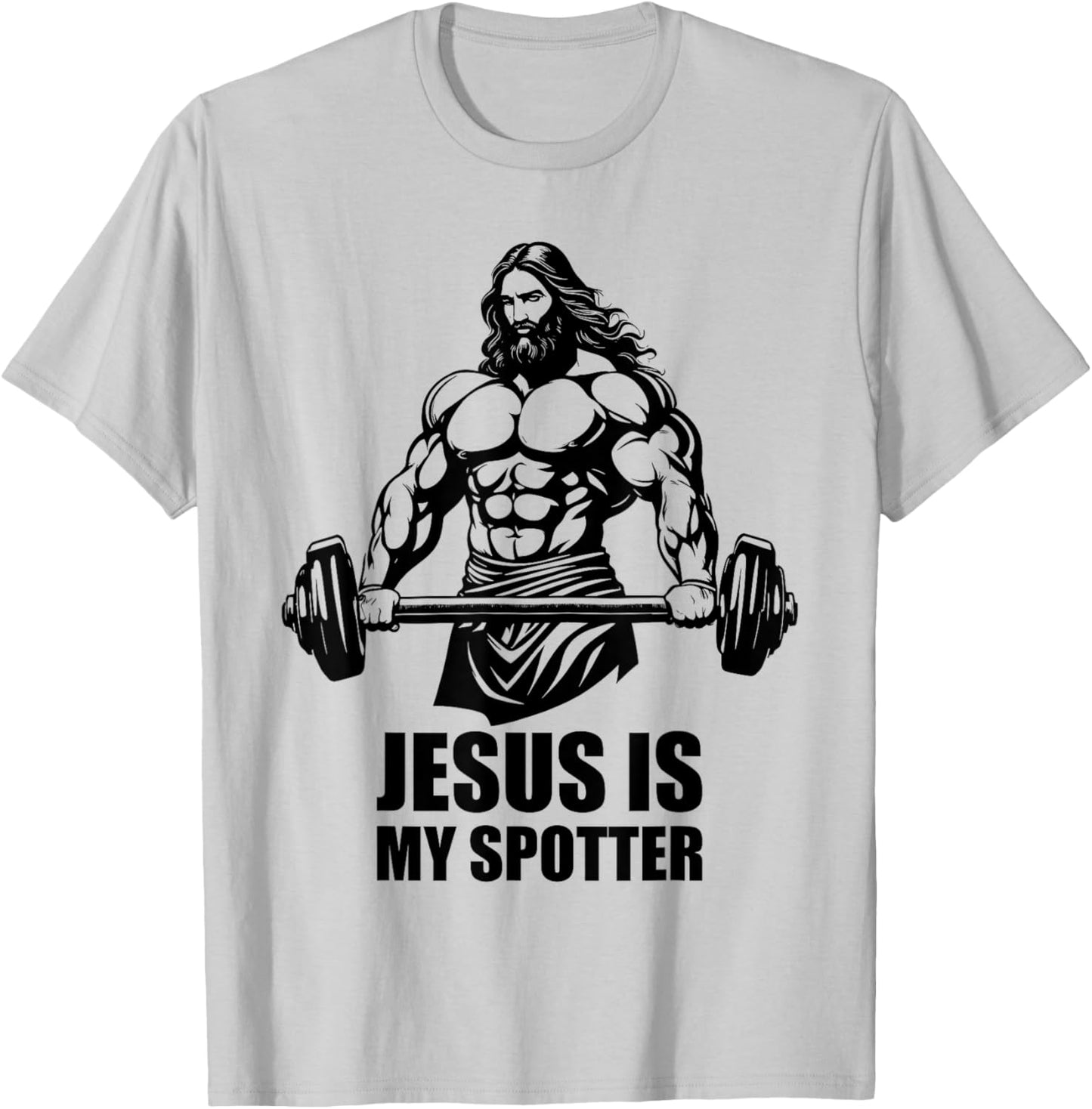 Jesus Is My Spotter in Gym Jesus Christ Christians American T-Shirt - T-Shirt | Ash