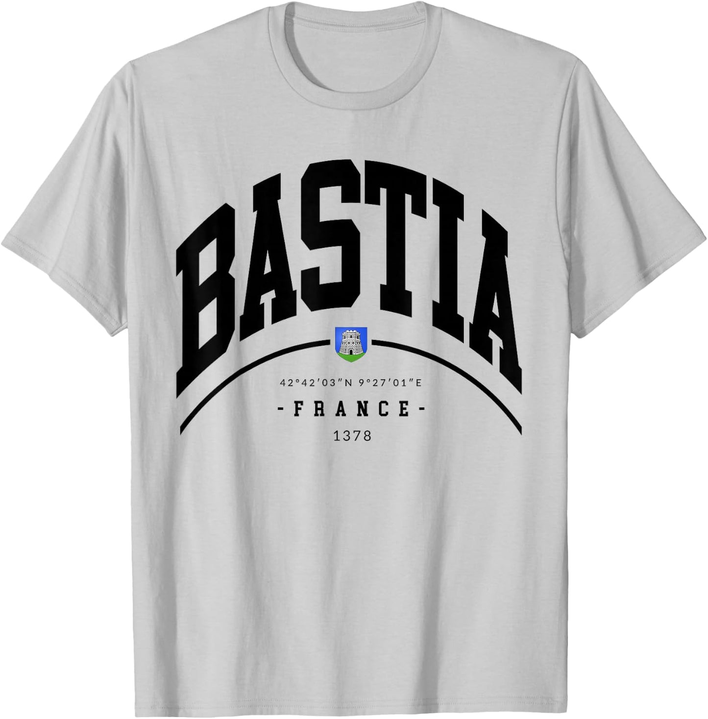 Bastia France family trip France Bastia Souvenir Bastia gift T-Shirt - T-Shirt | Ash