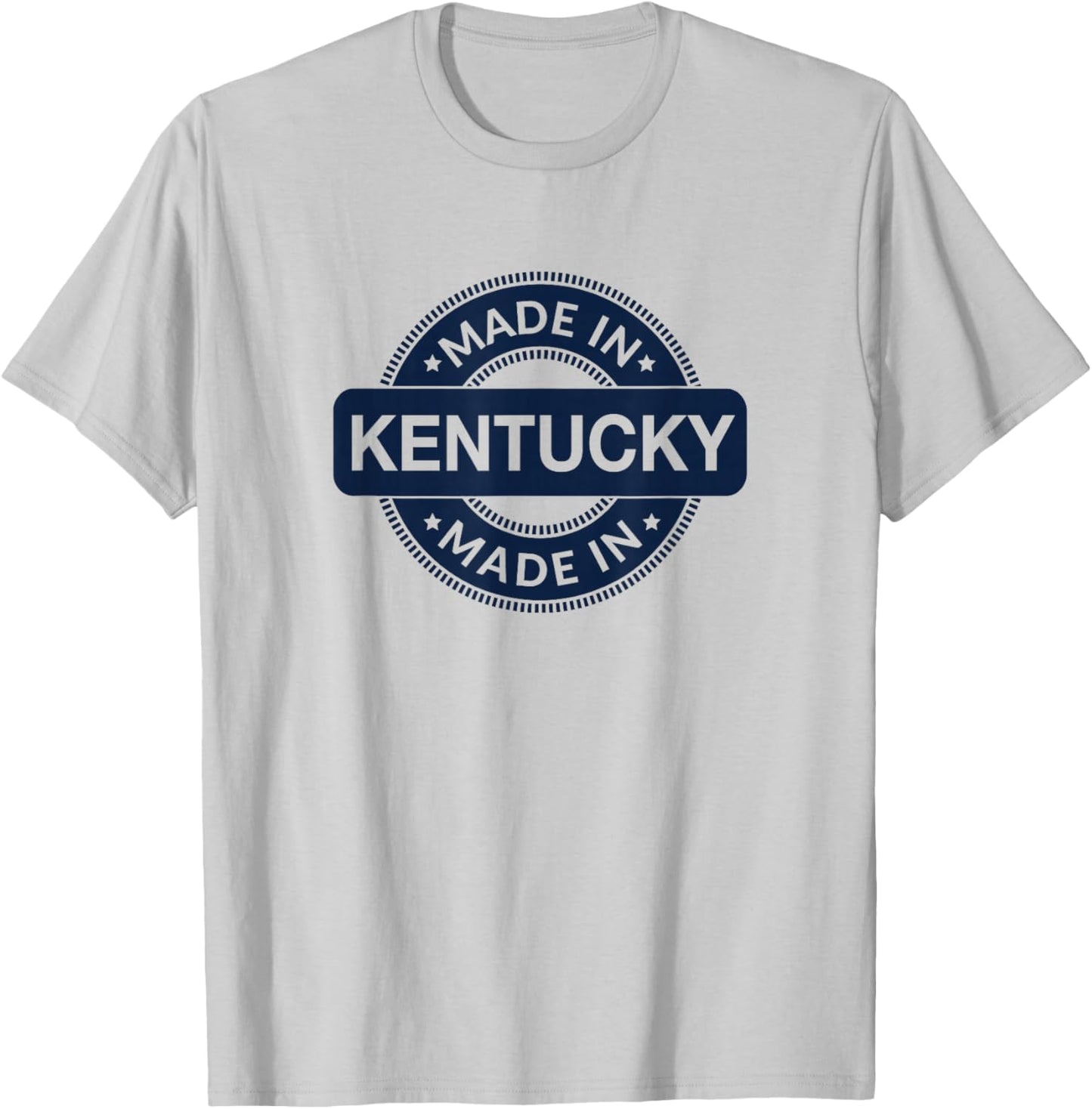 Kentucky Home - Born / Made in Kentucky Label - Classic T-Shirt - T-Shirt | Ash
