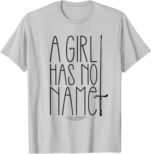 Game of Thrones A Girl Has No Name T-Shirt - T-Shirt | Ash