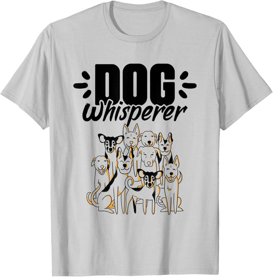 Dog Whisperer Breeds Pup Pet Lover Whisperer Trainer T-Shirt - T-Shirt | Ash