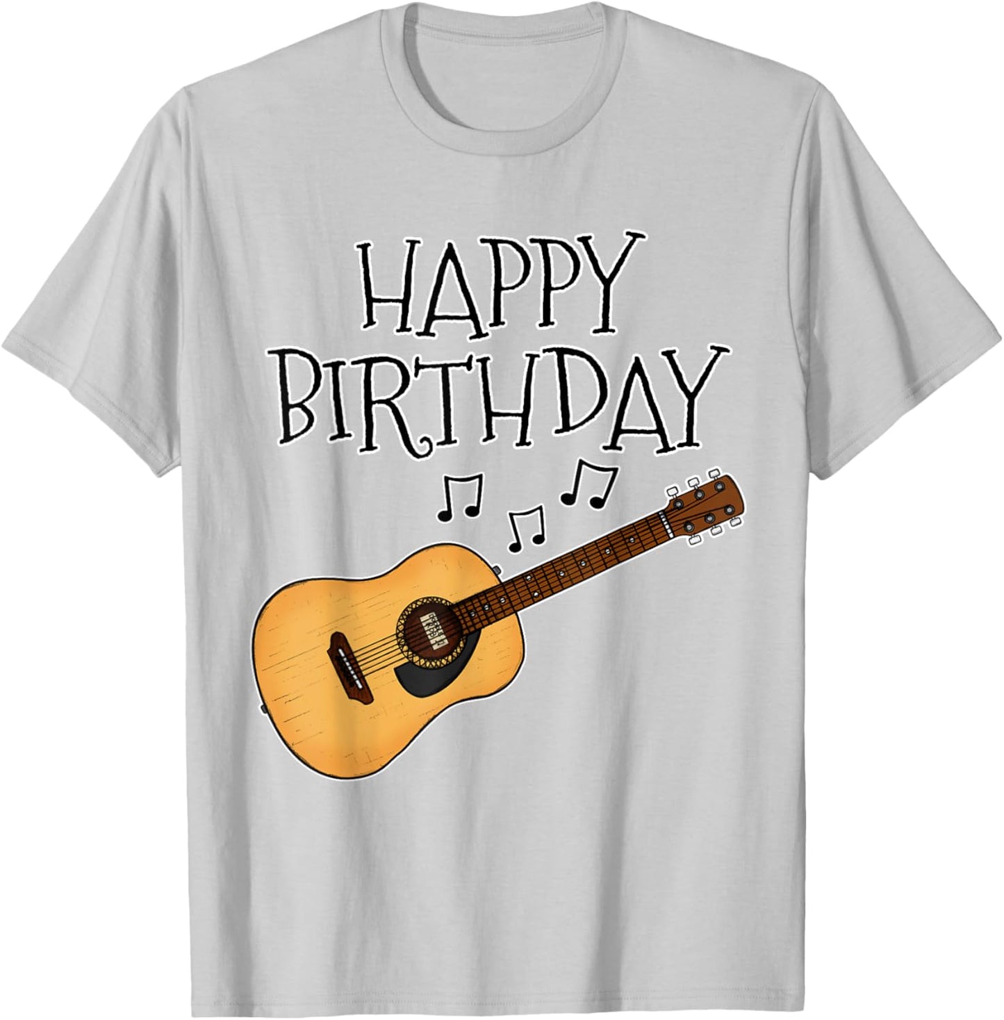 Acoustic Guitar Happy Birthday Guitarist Songwriter Musician T-Shirt - T-Shirt | Ash