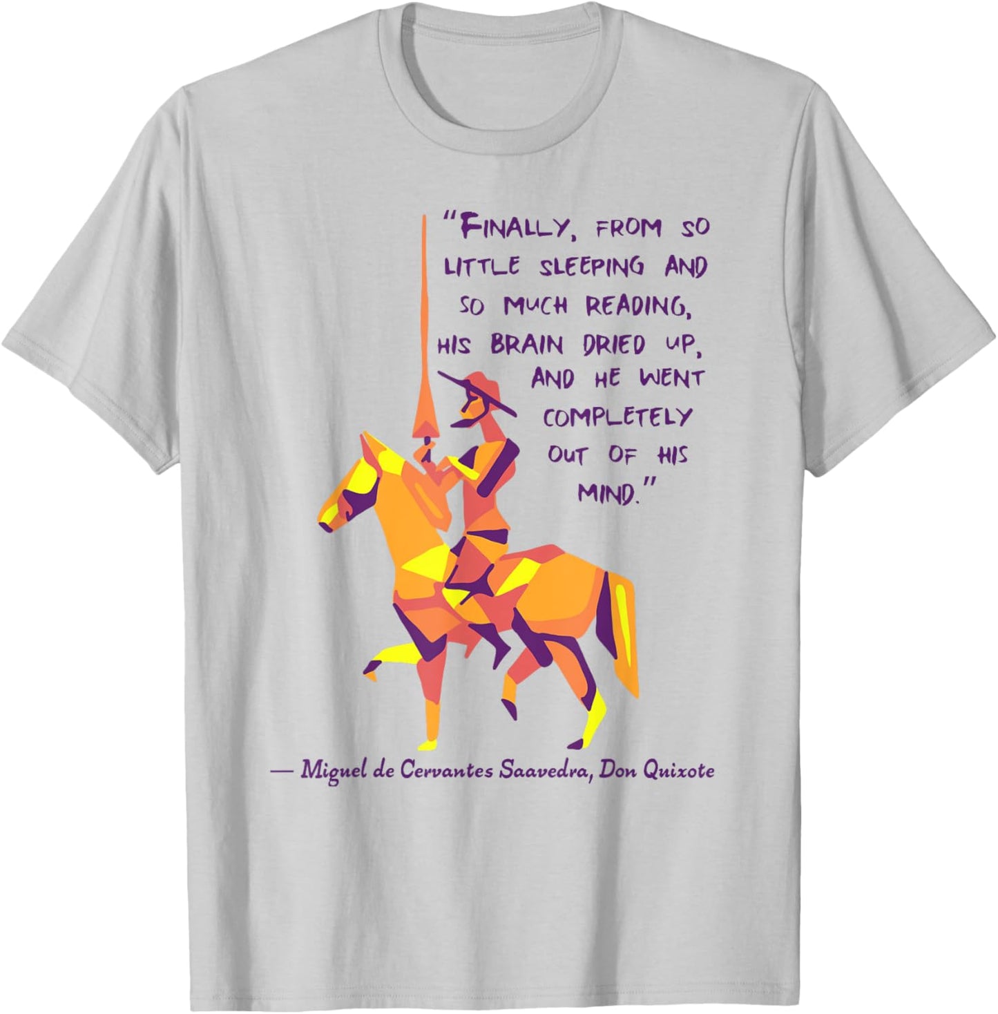 Don Quixote Quote T-Shirt - T-Shirt | Ash