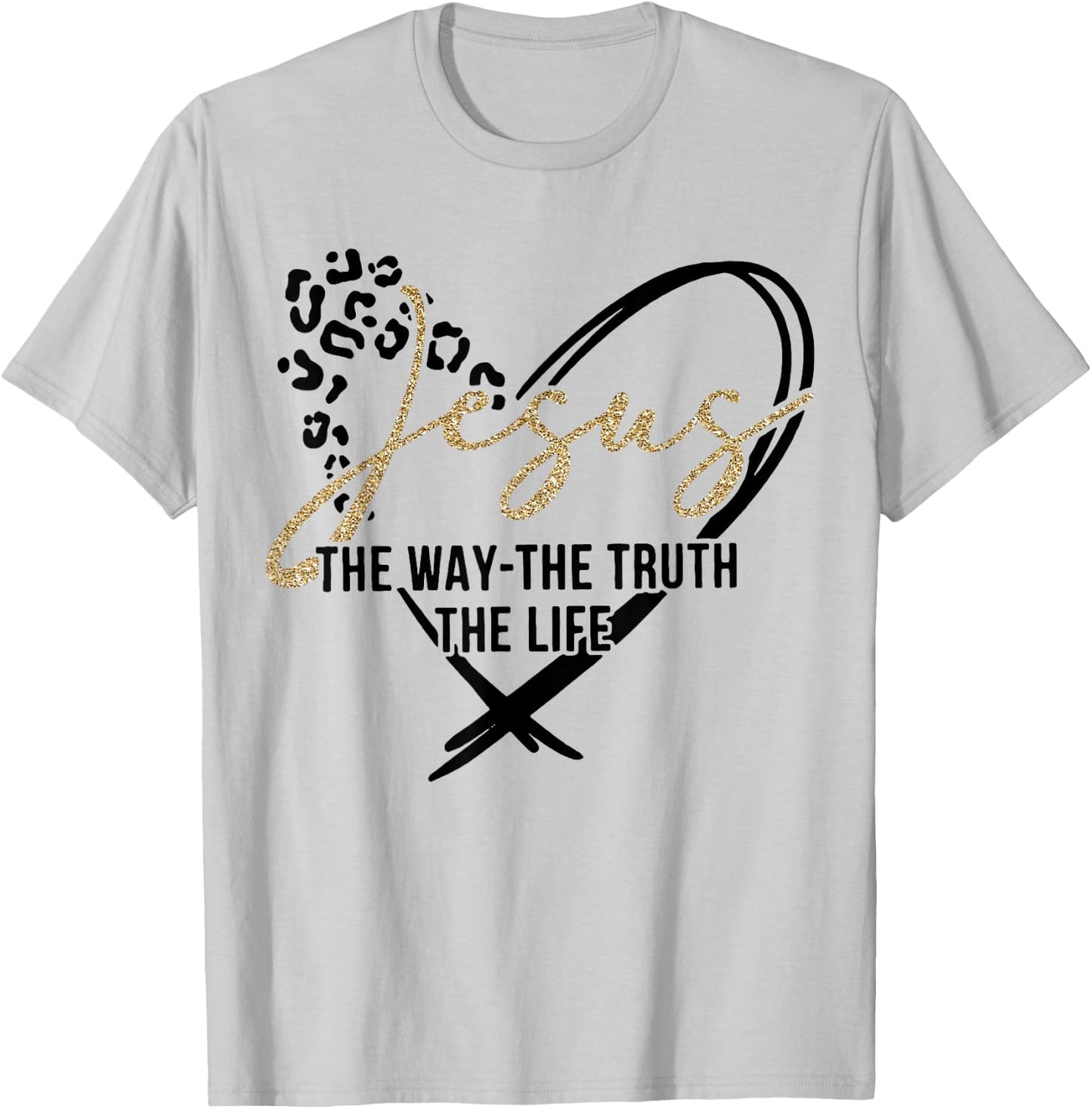 Jesus The Way The Truth The Life, Jesus, Leopard Cheetah T-Shirt - T-Shirt | Ash