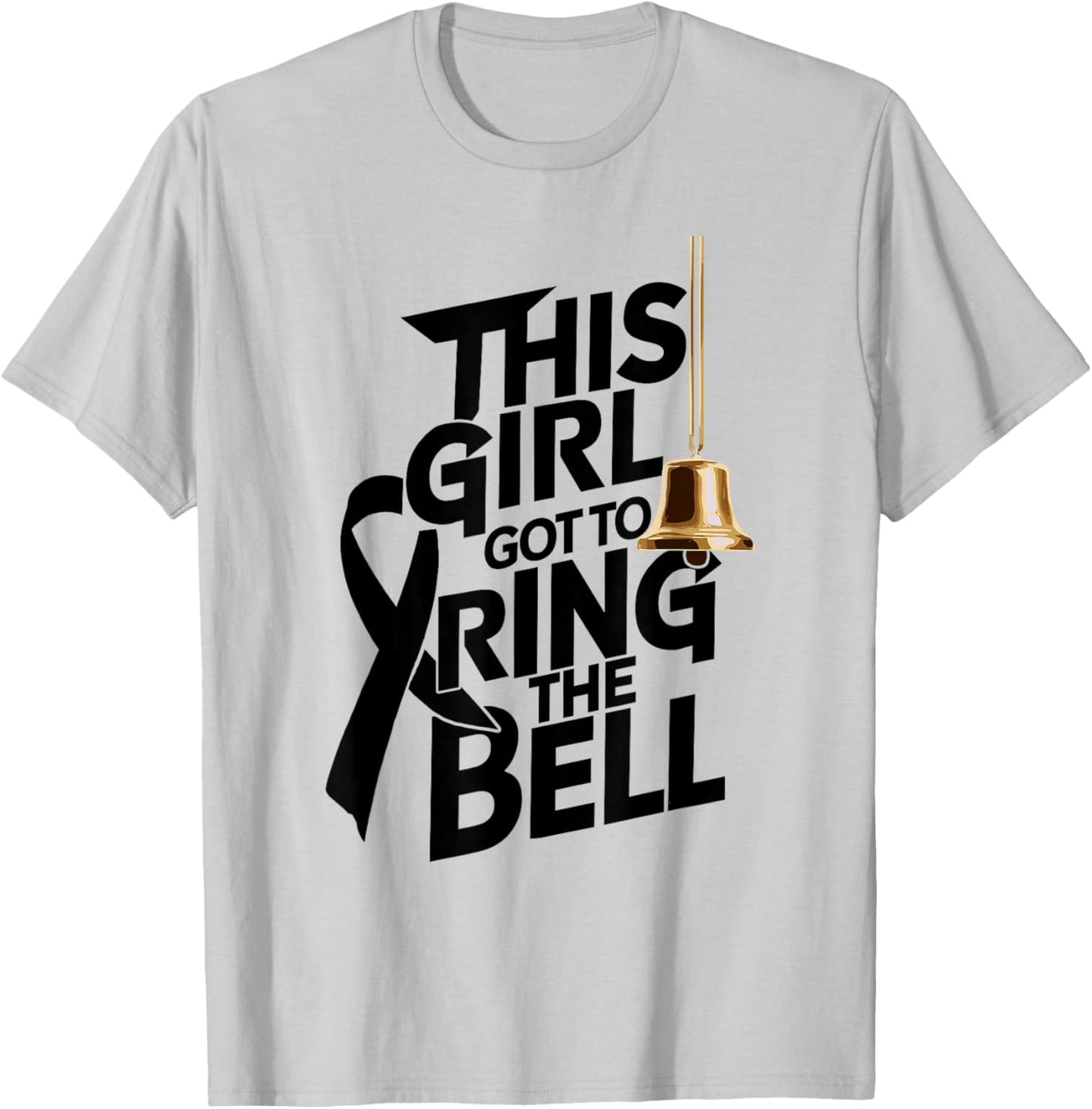 This Girl Got to Ring the Bell Breast Cancer Awareness T-Shirt - T-Shirt | Ash