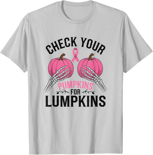 Check Your Pumpkins For Lumpkins Breast Cancer T-Shirt - T-Shirt | Ash