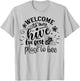 Welcome To Our Hive Funny Bee Spring Summer Easter Bees T-Shirt - T-Shirt | Ash