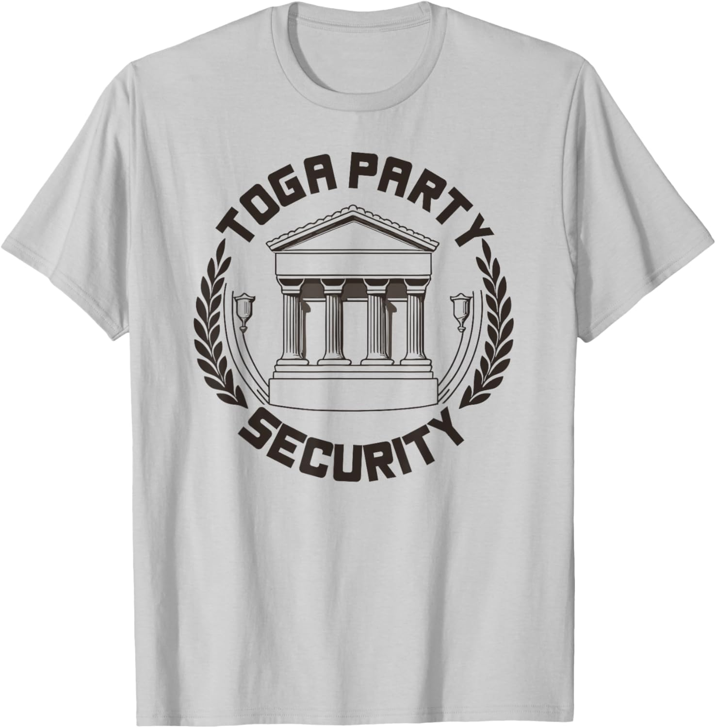 Toga Party Security Guard Greek Celebration College Frat Boy T-Shirt - T-Shirt | Ash