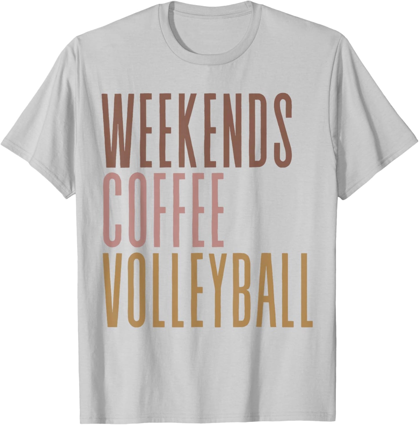 Weekend Coffee Volleyball T-Shirt - T-Shirt | Ash