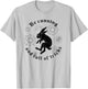 Be Cunning And Full Of Tricks T-Shirt - T-Shirt | Ash