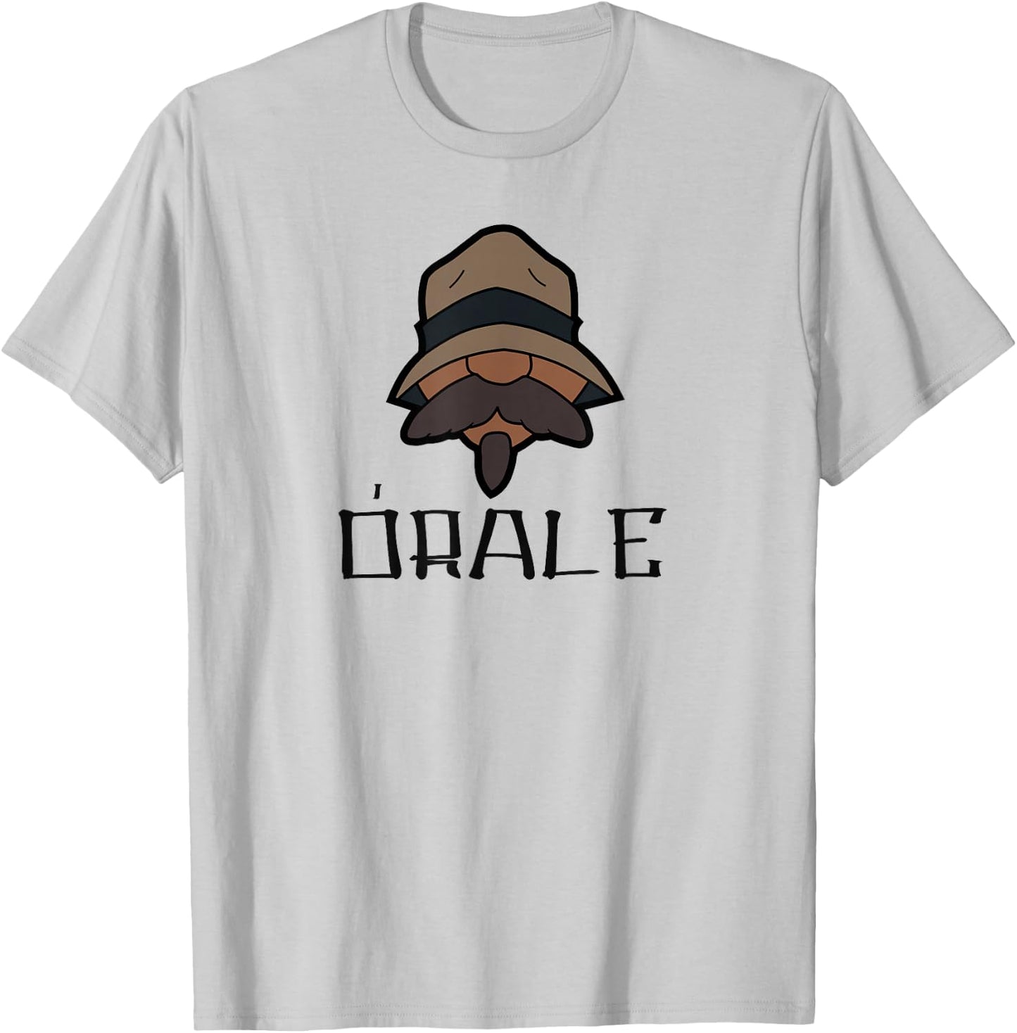 Orale Mexican Slang Chicano Pride T-Shirt - T-Shirt | Ash