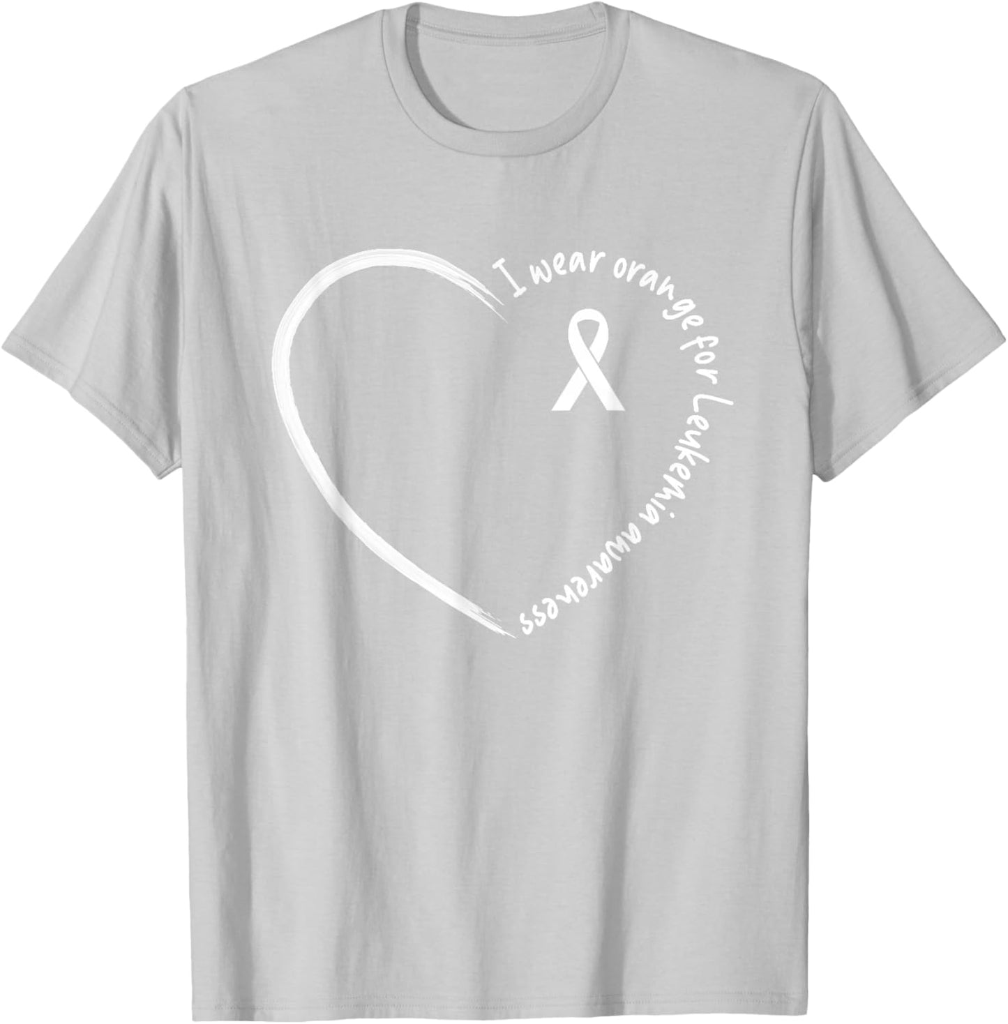 I Wear Orange For Leukemia Awareness Shirts T-Shirt - T-Shirt | Ash