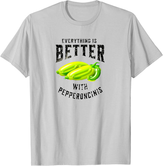 Everything is better with Pepperoncinis vintage style T-Shirt - T-Shirt | Ash