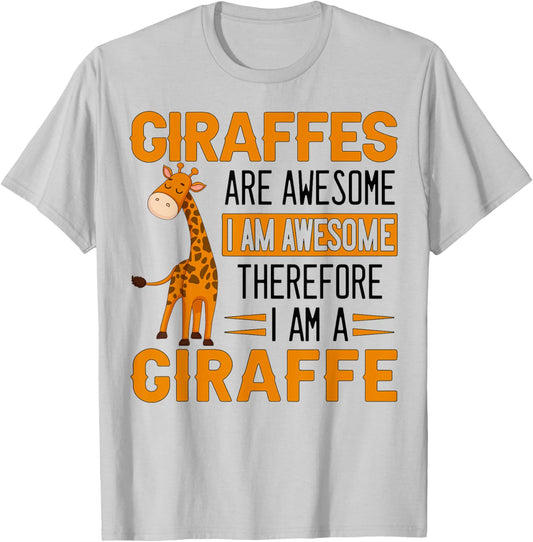Funny Giraffe Quote Cute Giraffe Design For Giraffe Lover T-Shirt - T-Shirt | Ash
