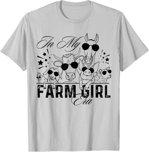 In My Farm Girl Era Farm Life Era-Farmers Funny Farm Animals T-Shirt - T-Shirt | Ash