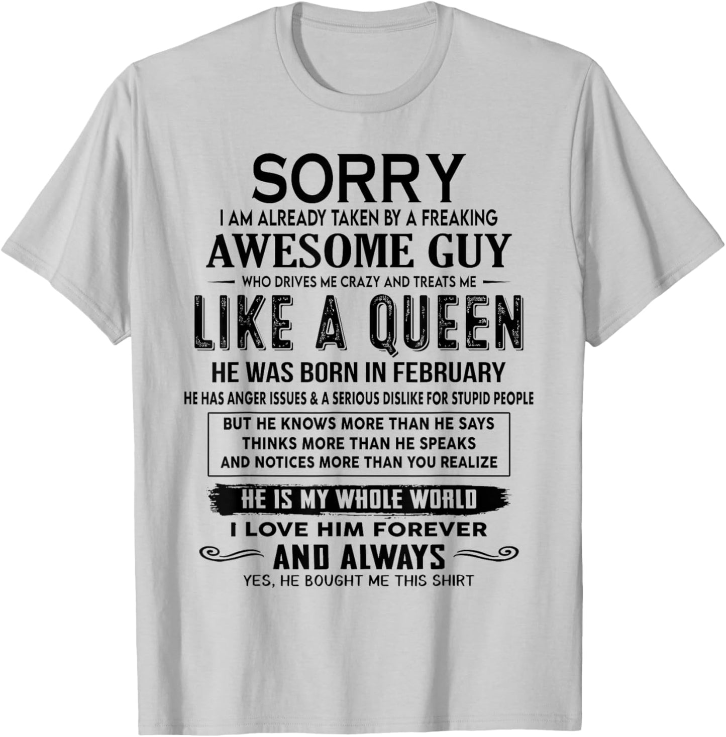 Sorry I Am Already Taken By A Freaking Awesome Guy Who Drive T-Shirt - T-Shirt | Ash