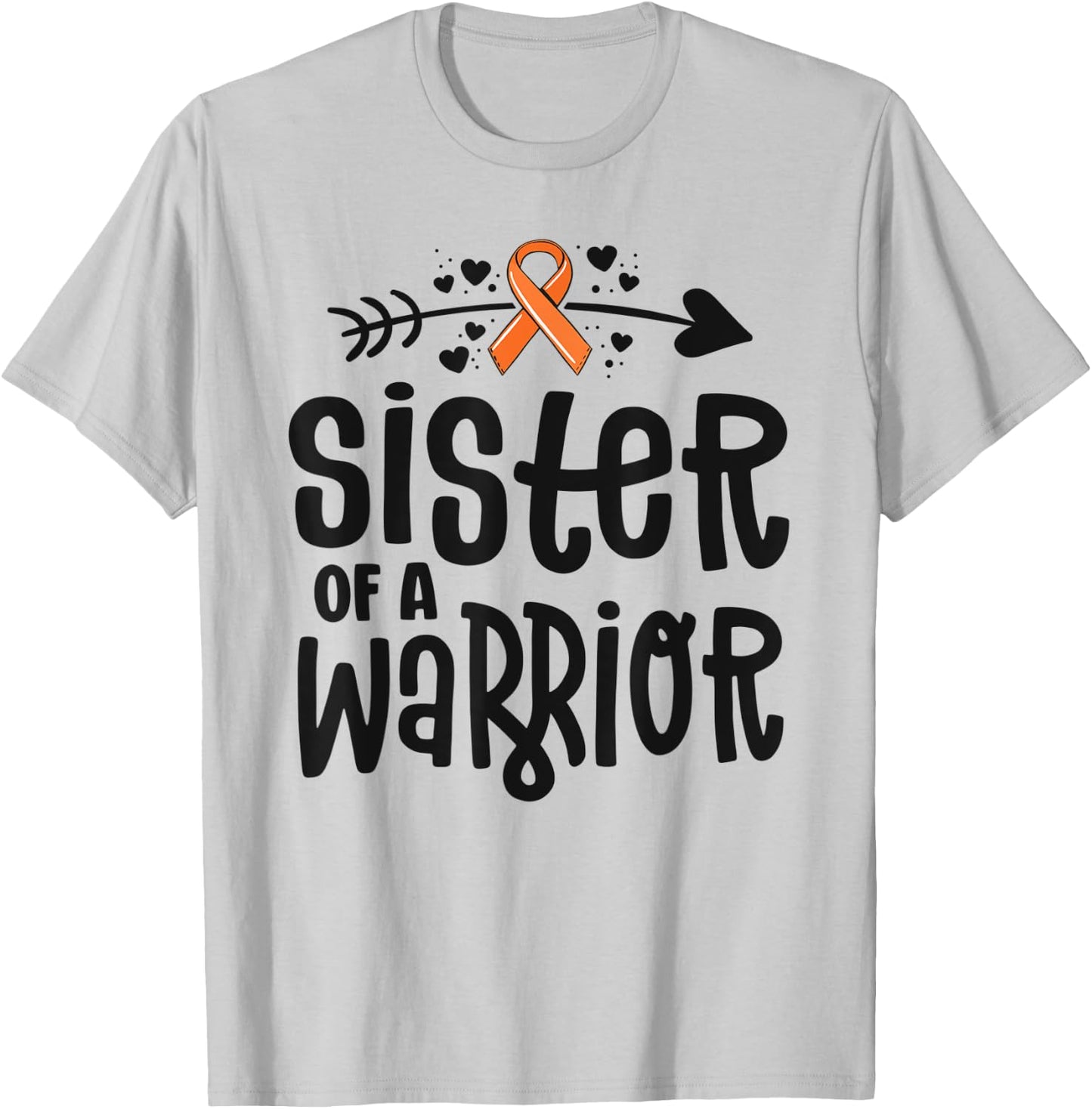 Sister Of A Warrior Orange Family Leukemia Cancer Awareness T-Shirt - T-Shirt | Ash