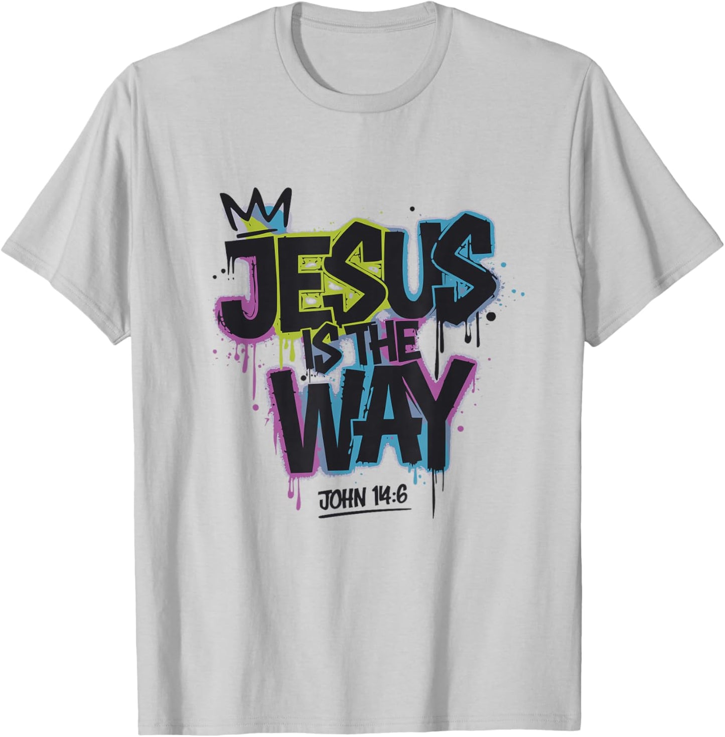 Jesus Ist Der Weg Graffiti Bibelvers T-Shirt - T-Shirt | Ash