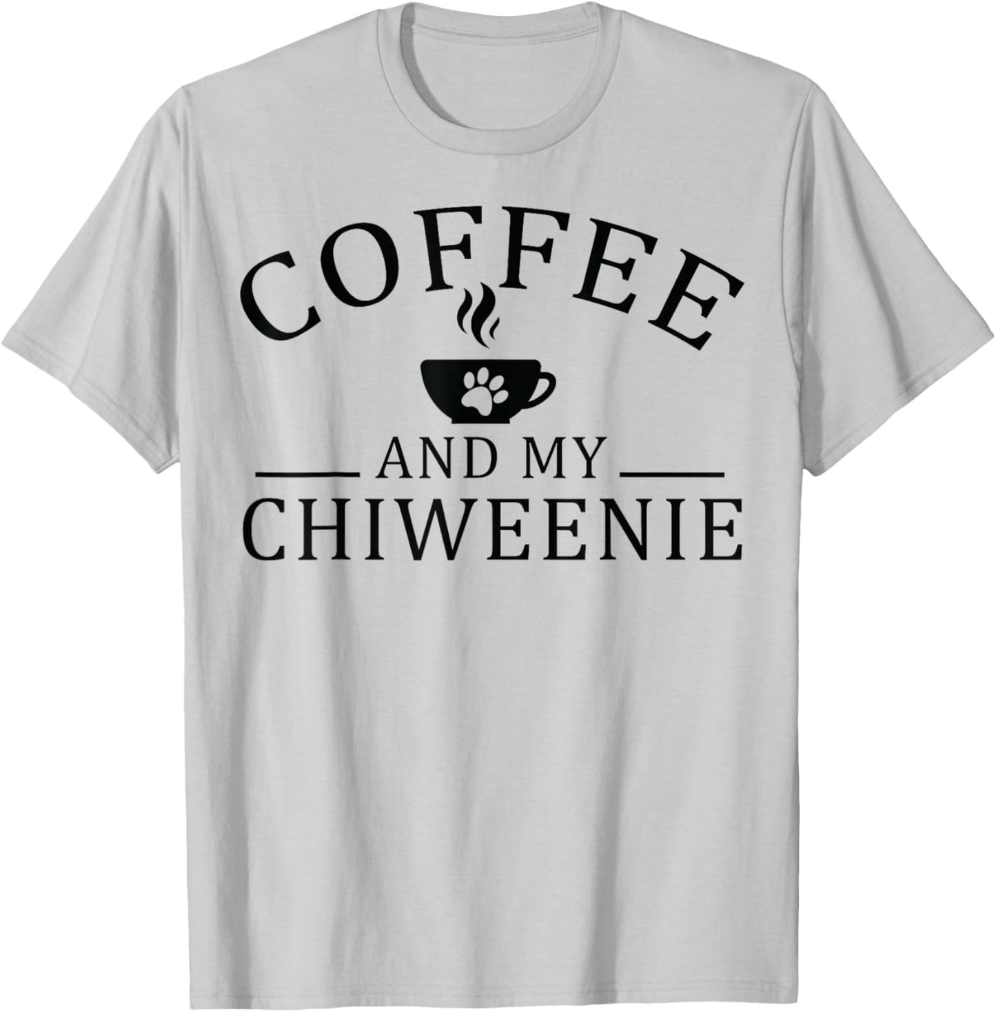 Chiweenie Dog And Coffee T-Shirt - T-Shirt | Ash