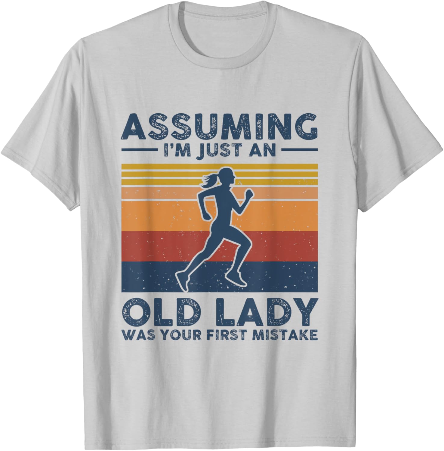 Assuming I'm Just An Old Lady Running Vintage T-Shirt - T-Shirt | Ash