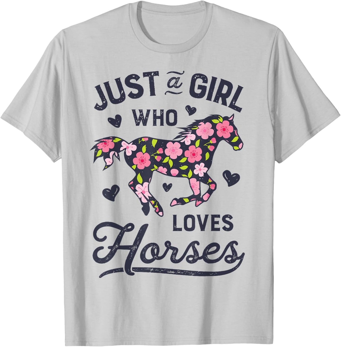 Horse Just a Girl Who Loves Horseback Riding Farm Flower T-Shirt - T-Shirt | Ash