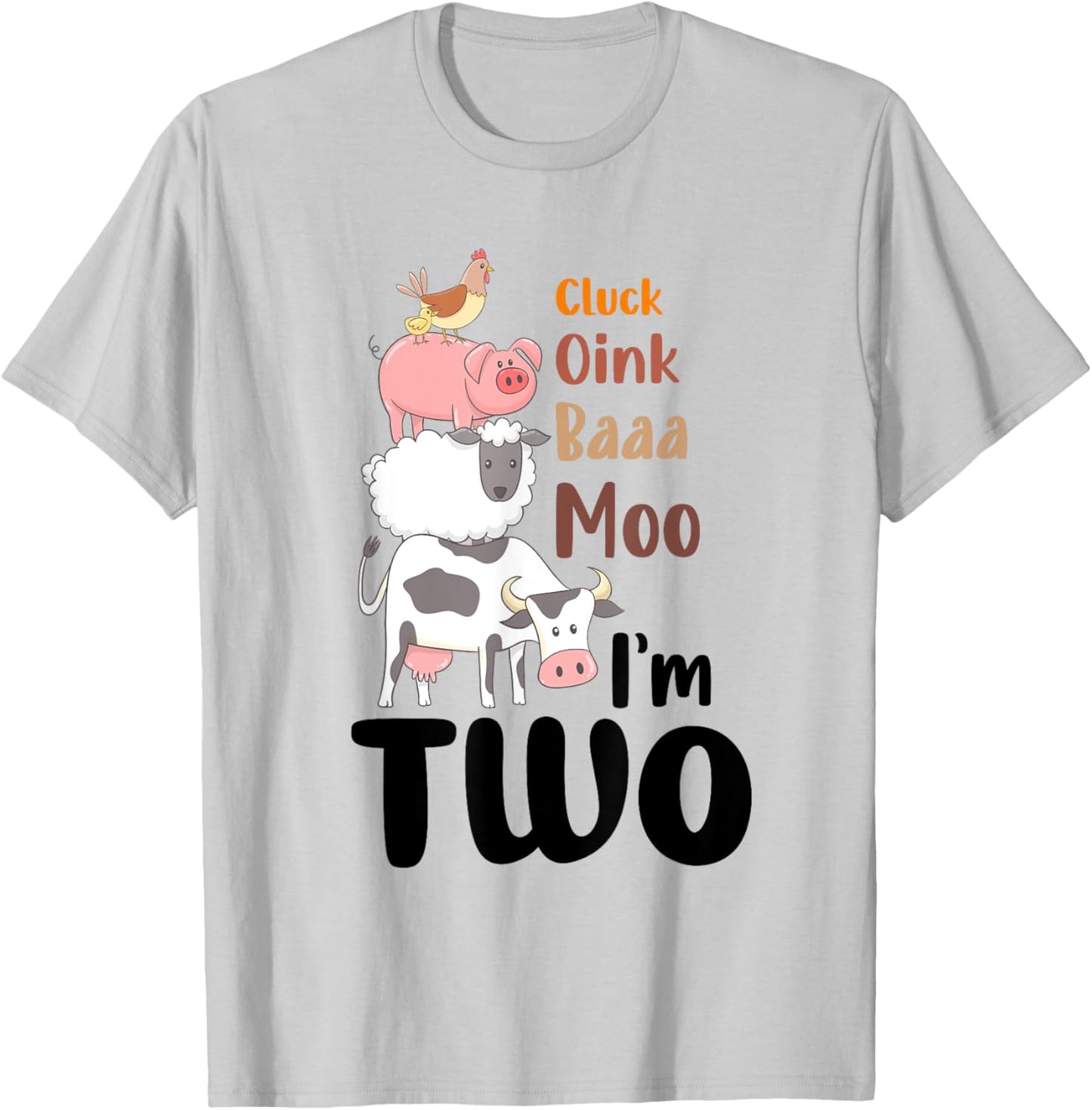 Oink Baa Moo Im 2 Birthday Two Year Old Farm Theme 2nd Bday T-Shirt - T-Shirt | Ash