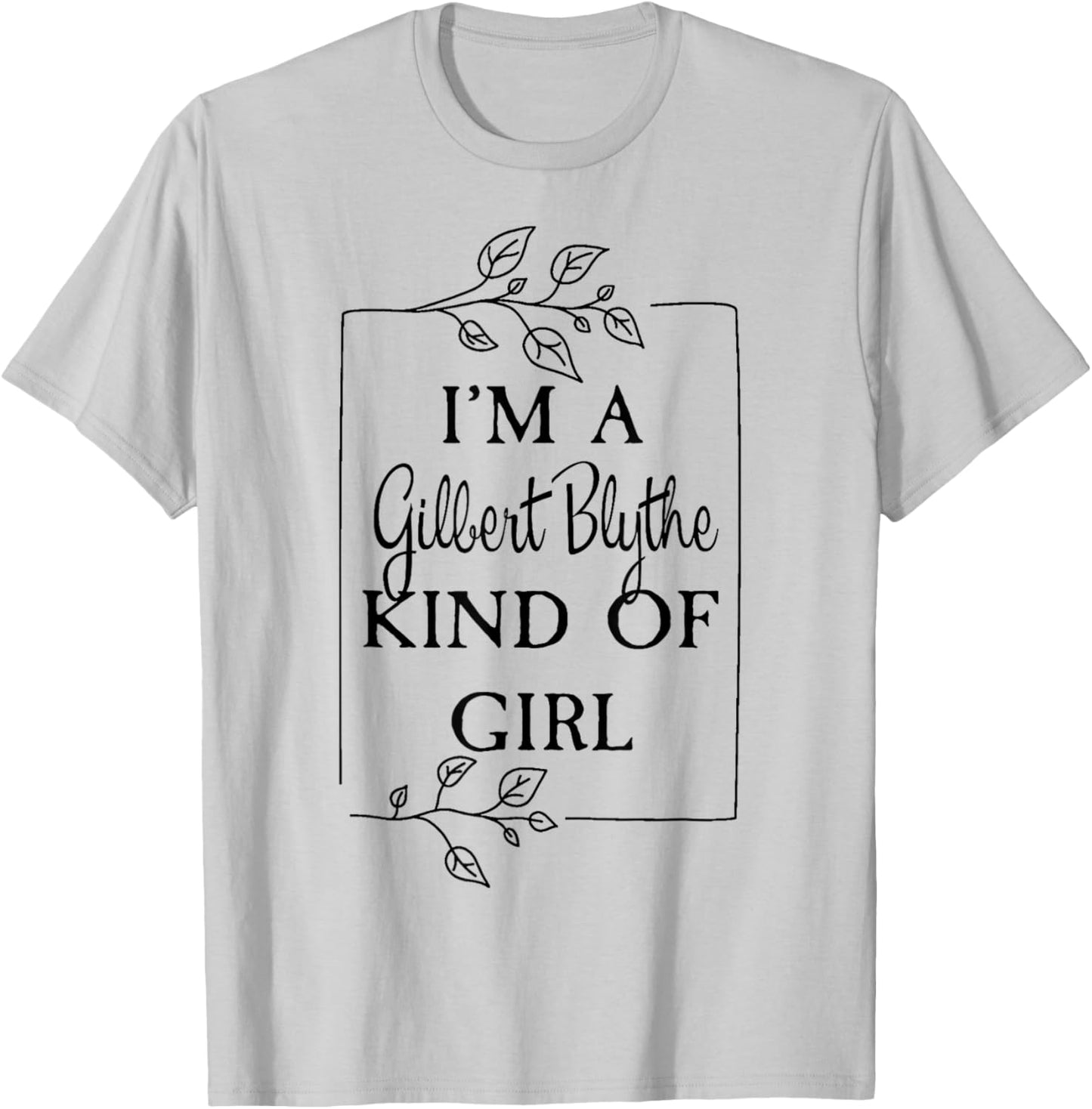 Literary Romance Gilbert Blythe Admirer T-Shirt - T-Shirt | Ash