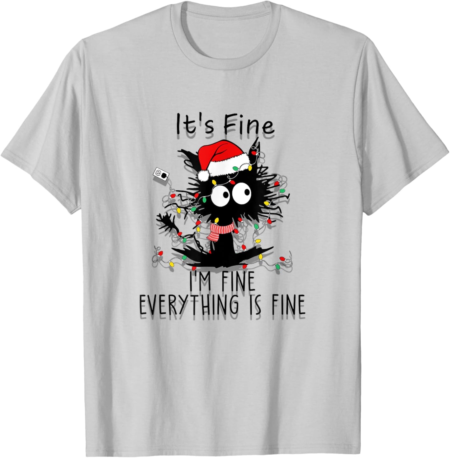 Funny Frazzled Cat At Christmas I'm Fine Everything Is Fine Men Women T-Shirt - T-Shirt | Ash