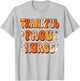 Thankful PACU Nurse Thanksgiving Scrub Top Fall Women Men T-Shirt - T-Shirt | Ash