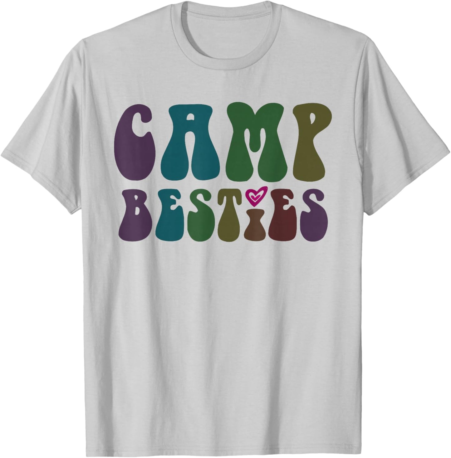 Groovy CAMP BESTIES BFF In-Tents Mode On Cruising Girls T-Shirt - T-Shirt | Ash
