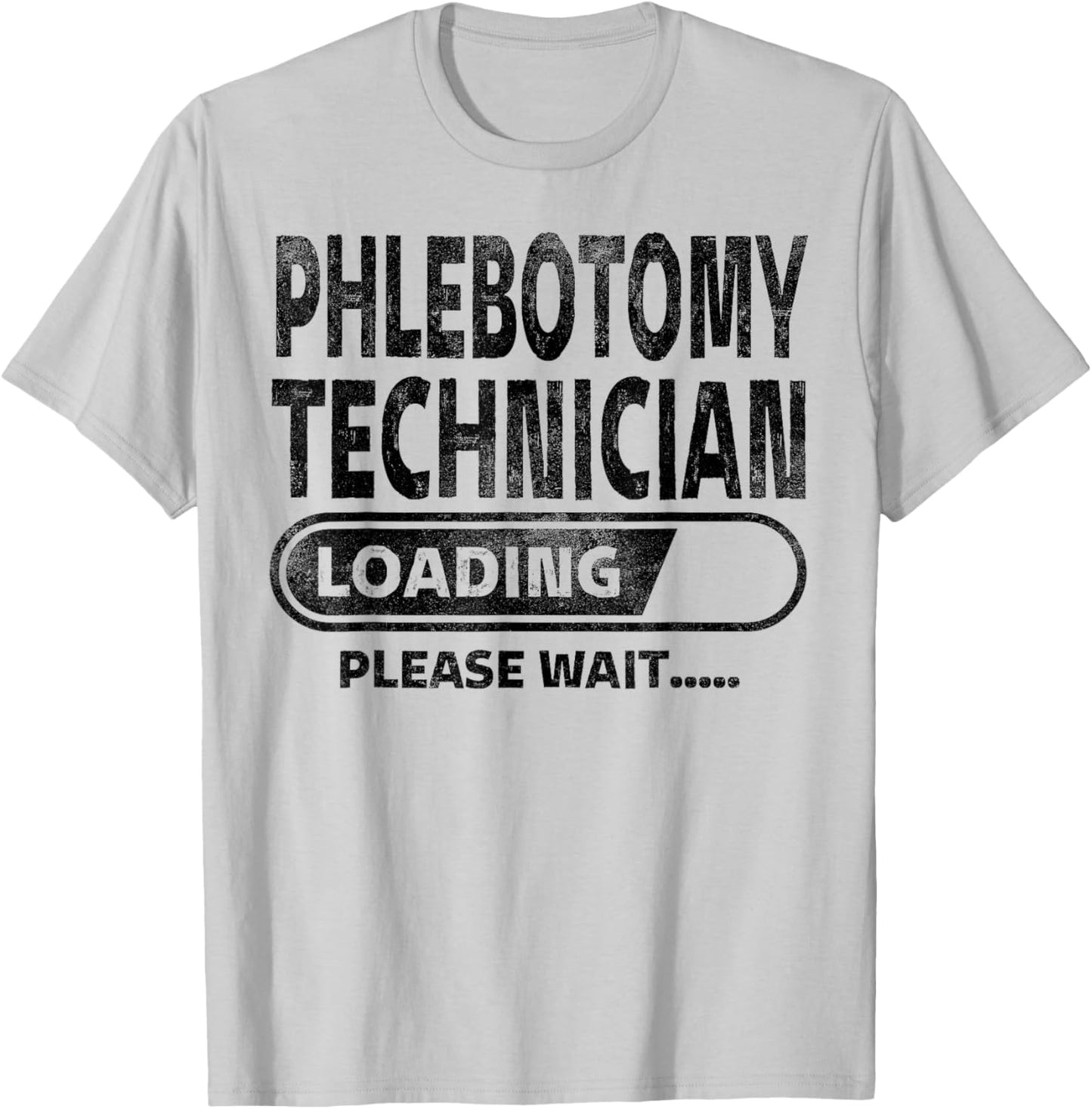 Phlebotomy Technician Loading Health Care Gifts Phlebotomy T-Shirt - T-Shirt | Ash