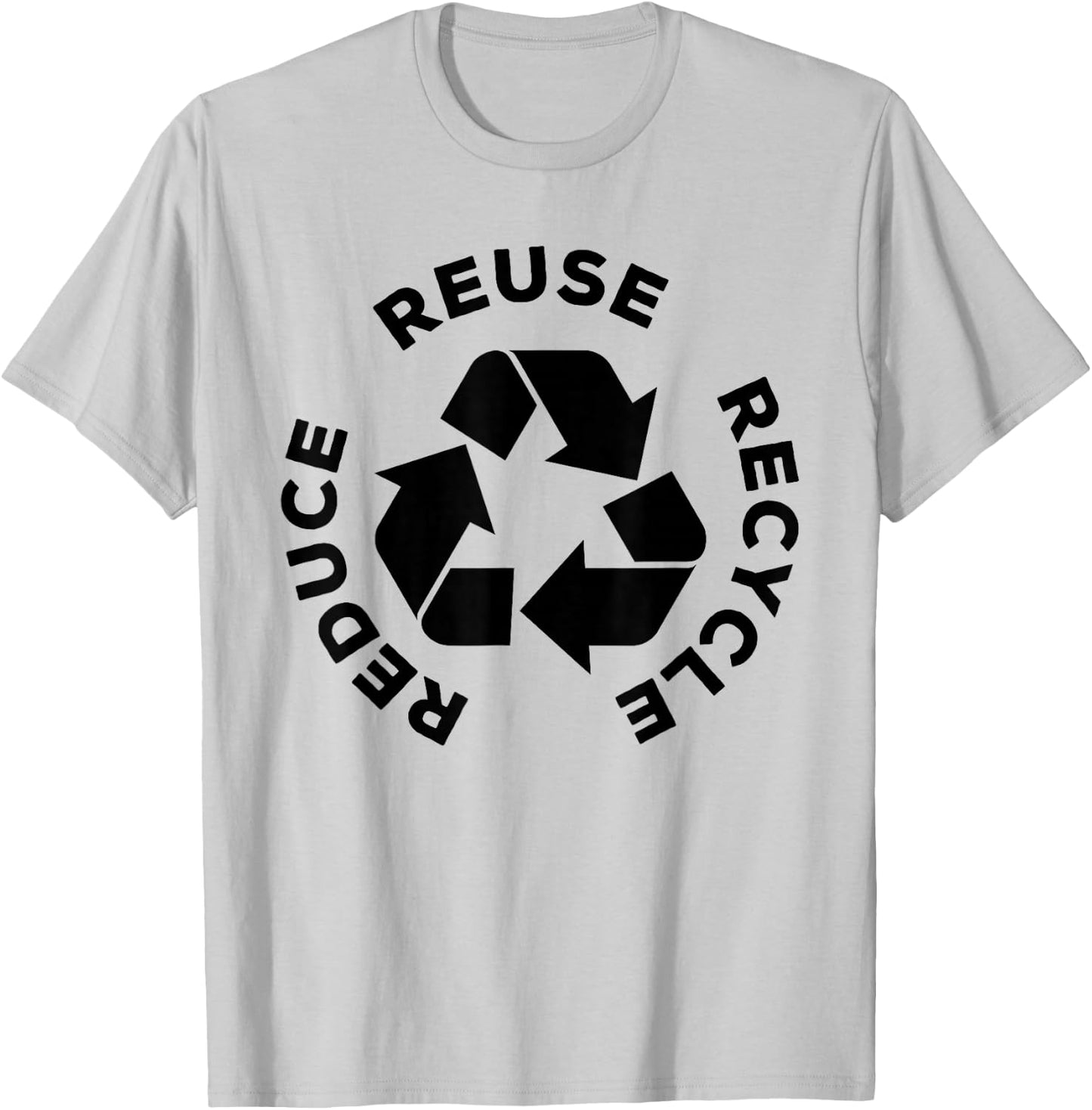 Reduce Reuse Recycle - Earth Day Shirt Gift Mother Earth T-Shirt - T-Shirt | Ash