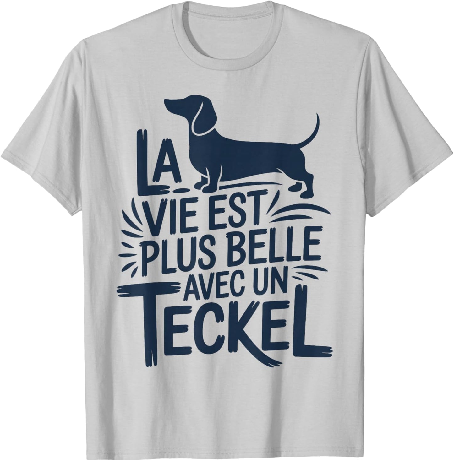 Dachshund Dog Cute Quote Funny Life with A Dachshund T-Shirt - T-Shirt | Ash