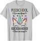 Pre-K We Are Done! Kindergarten Here We Come! 2025 T-Shirt - T-Shirt | Ash