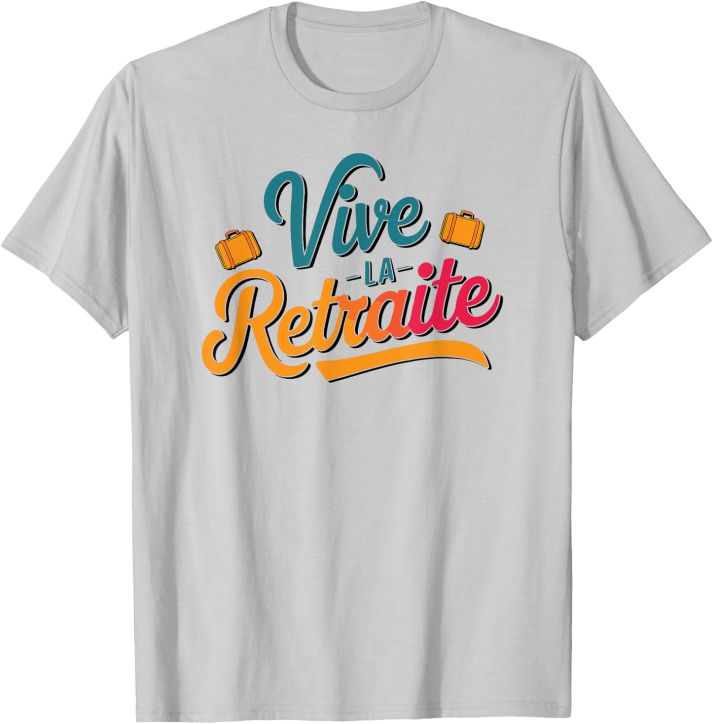 Long live the Retirement T-Shirt - T-Shirt | Ash