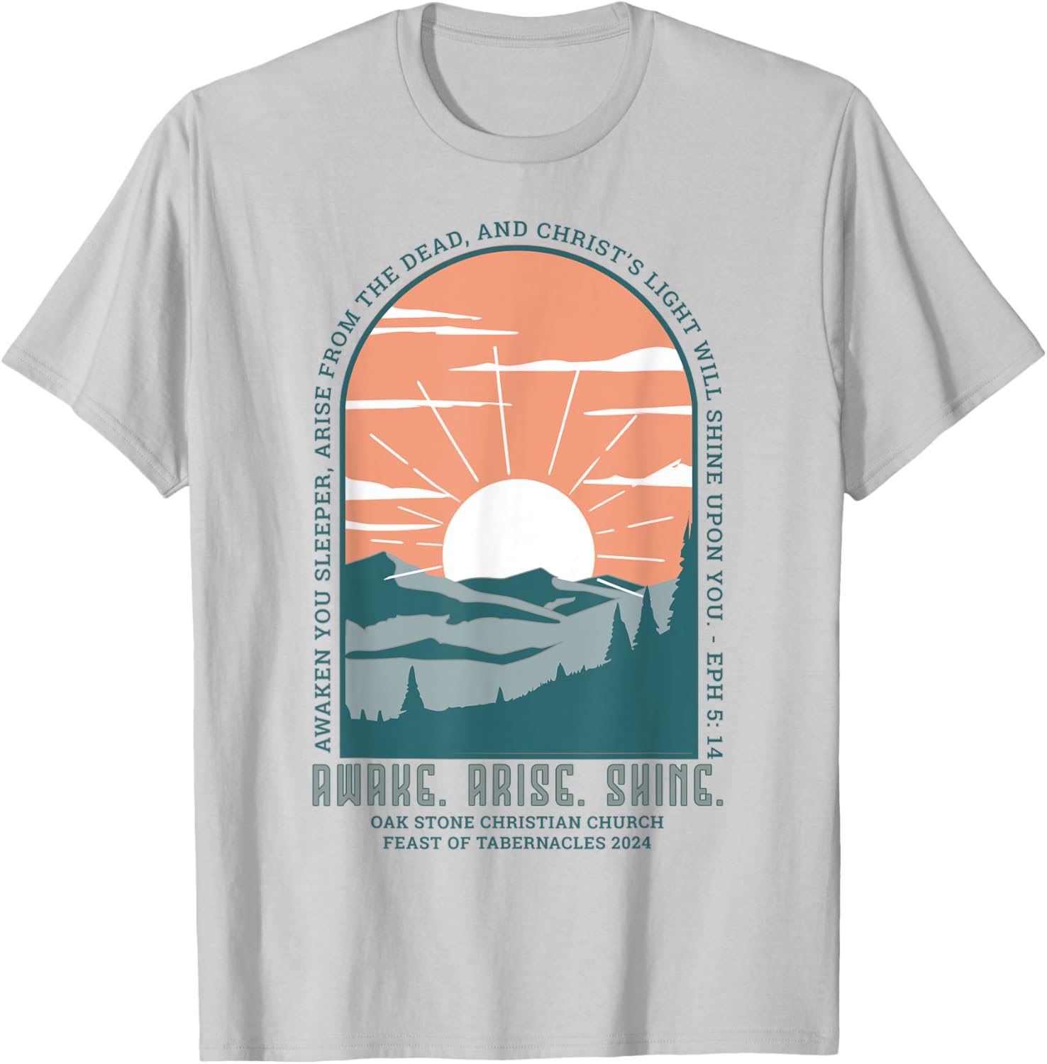 Oak Stone Feast of Tabernacles Awake Arise Shine Window T-Shirt - T-Shirt | Ash